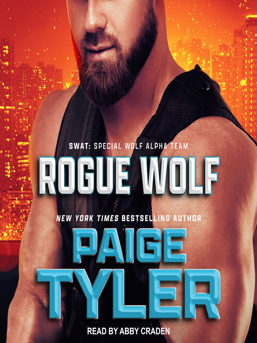 Title details for Rogue Wolf by Paige Tyler - Available